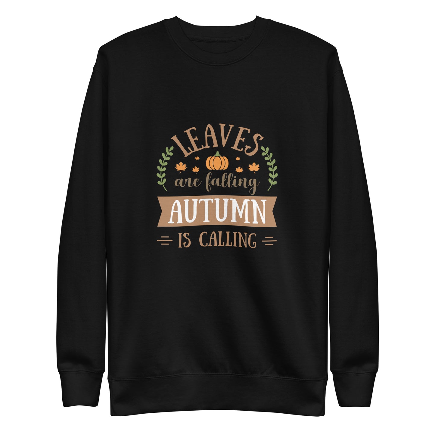 Autumn Design Unisex Premium Sweatshirt